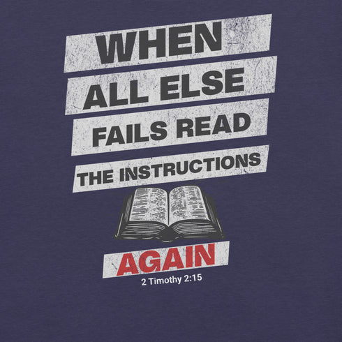 When All Else Fails Christian Bible Verse T-Shirt